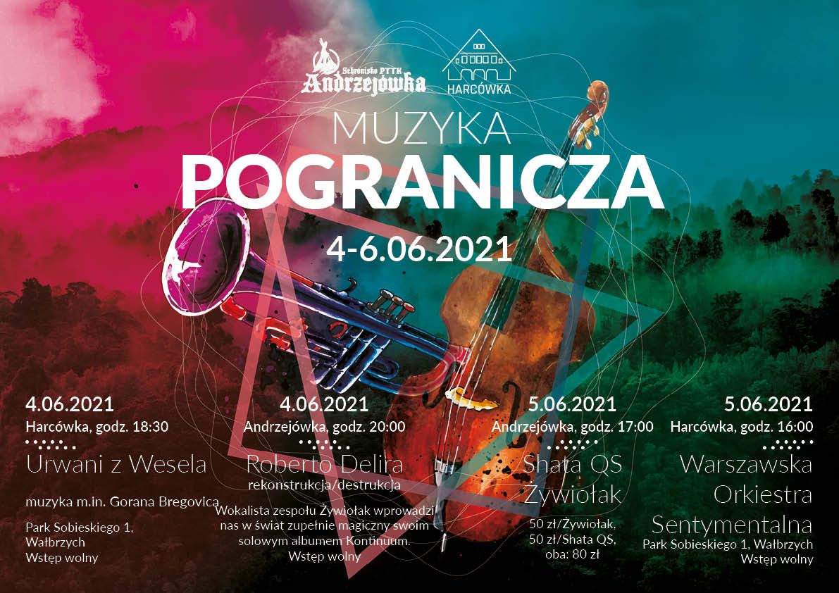 Wałbrzych/Andrzejówka: Muzyka pogranicza