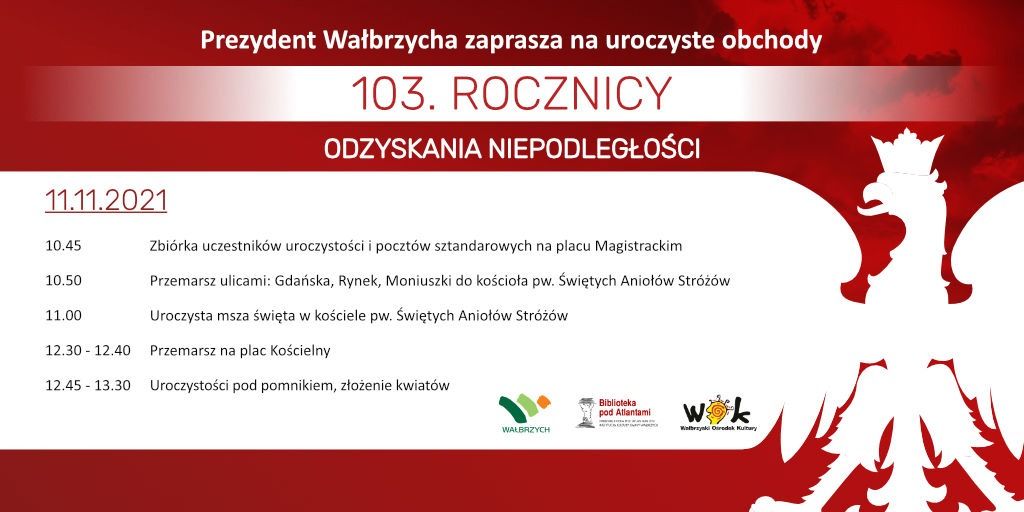 Wałbrzych/powiat wałbrzyski: Dziś Narodowe Święto Niepodległości