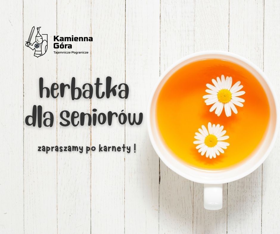 REGION, Kamienna Góra: Herbatka dla seniora