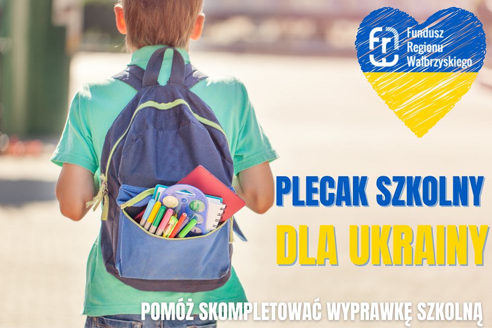 Wałbrzych/REGION: Plecak szkolny dla Ukrainy