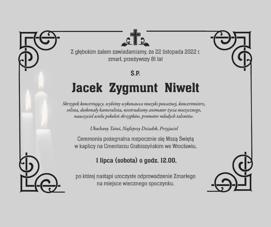 Wałbrzych/Kraj: Zmarł Jacek Niwelt