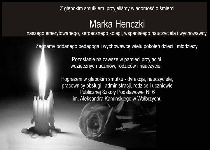 Wałbrzych: Zmarł Marek Henczka