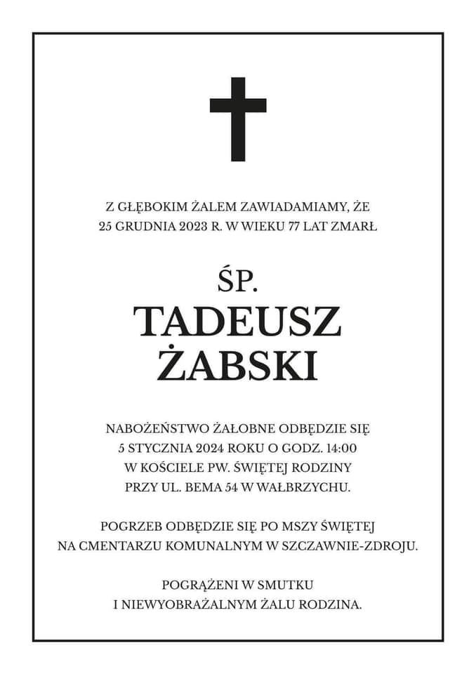 Wałbrzych/REGION: Zmarł Tadeusz Żabski