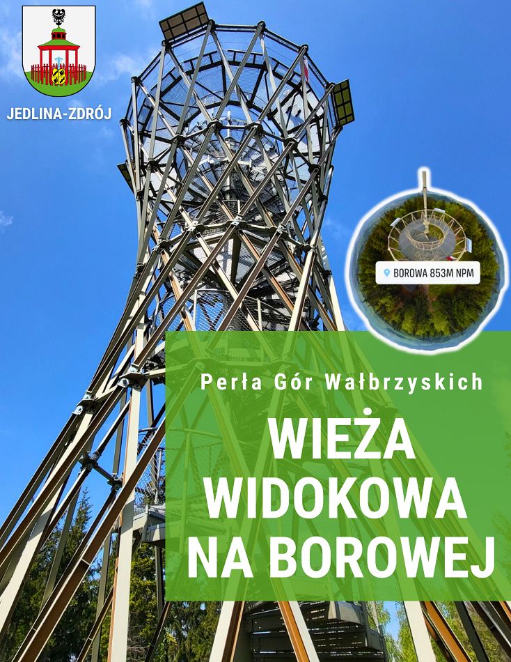 REGION, Jedlina-Zdrój: Wieża Widokowa na Borowej – perła Gór Wałbrzyskich