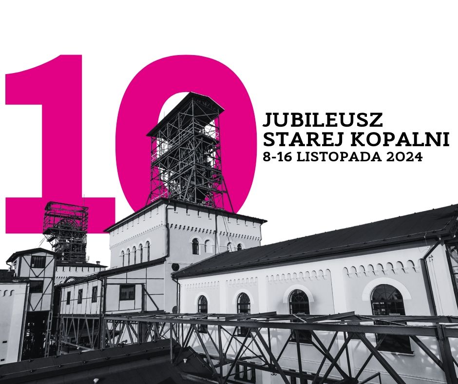 Wałbrzych: Stara Kopalnia ma 10 lat