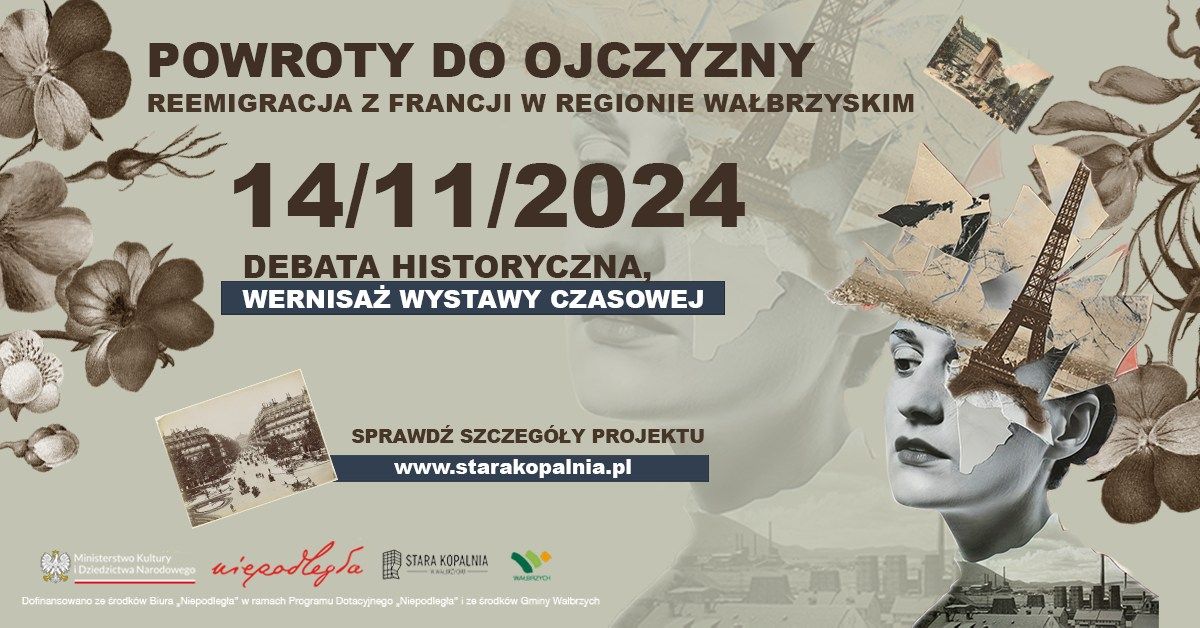 Wałbrzych: Śladami reemigrantów z Francji