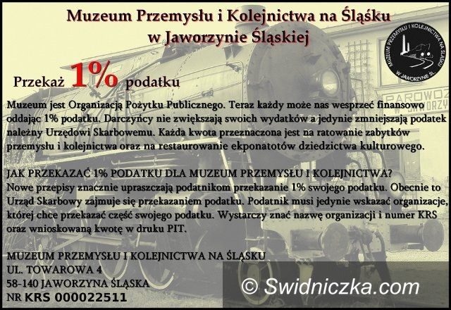 Jaworzyna Śląska: Komu 1 procent podatku? Może Muzeum Przemysłu i Kolejnictwa w Jaworzynie Śląskiej!
