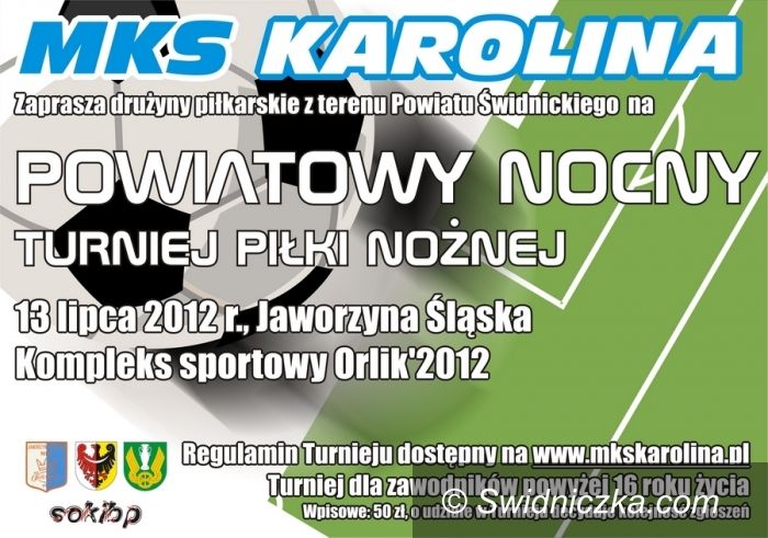 Jaworzyna Śląska: Powiatowy Nocny Turniej Piłki Nożnej w Jaworzynie Śląskiej