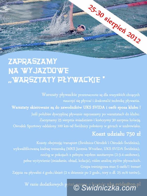 Świdnica: UKS Svida Świdnica zaprasza na „Wyjazdowe Warsztaty Pływackie”