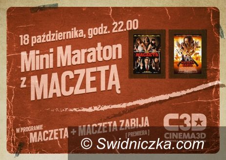 Świdnica: Mini Maraton Filmowy z Maczetą