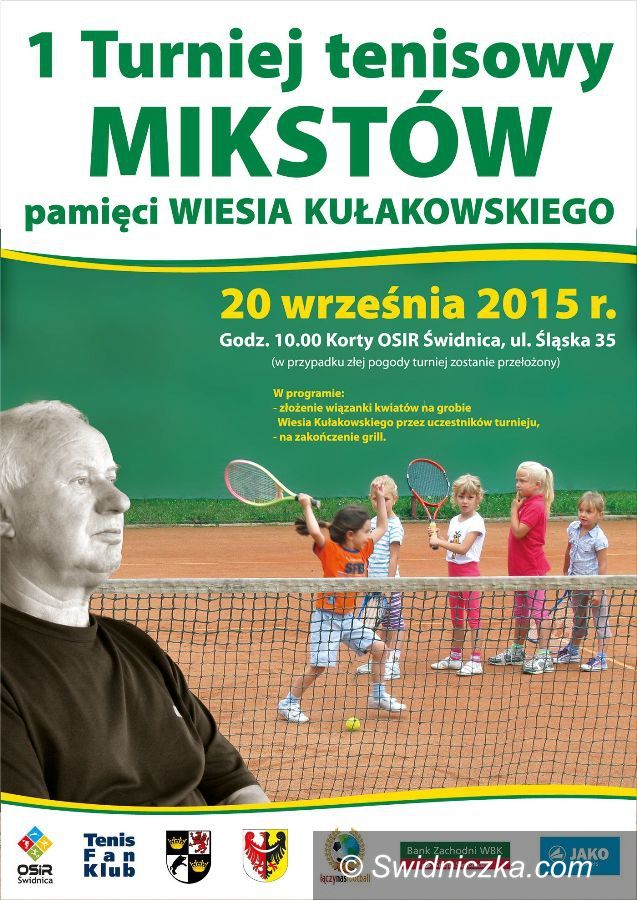 Świdnica: Przed nami turniej tenisowy MIKSTÓW pamięci Wiesława Kułakowskiego