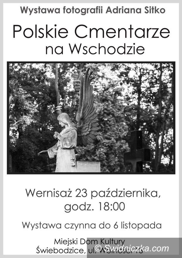 Świebodzice: Polskie Cmentarze na Wschodzie – wystawa