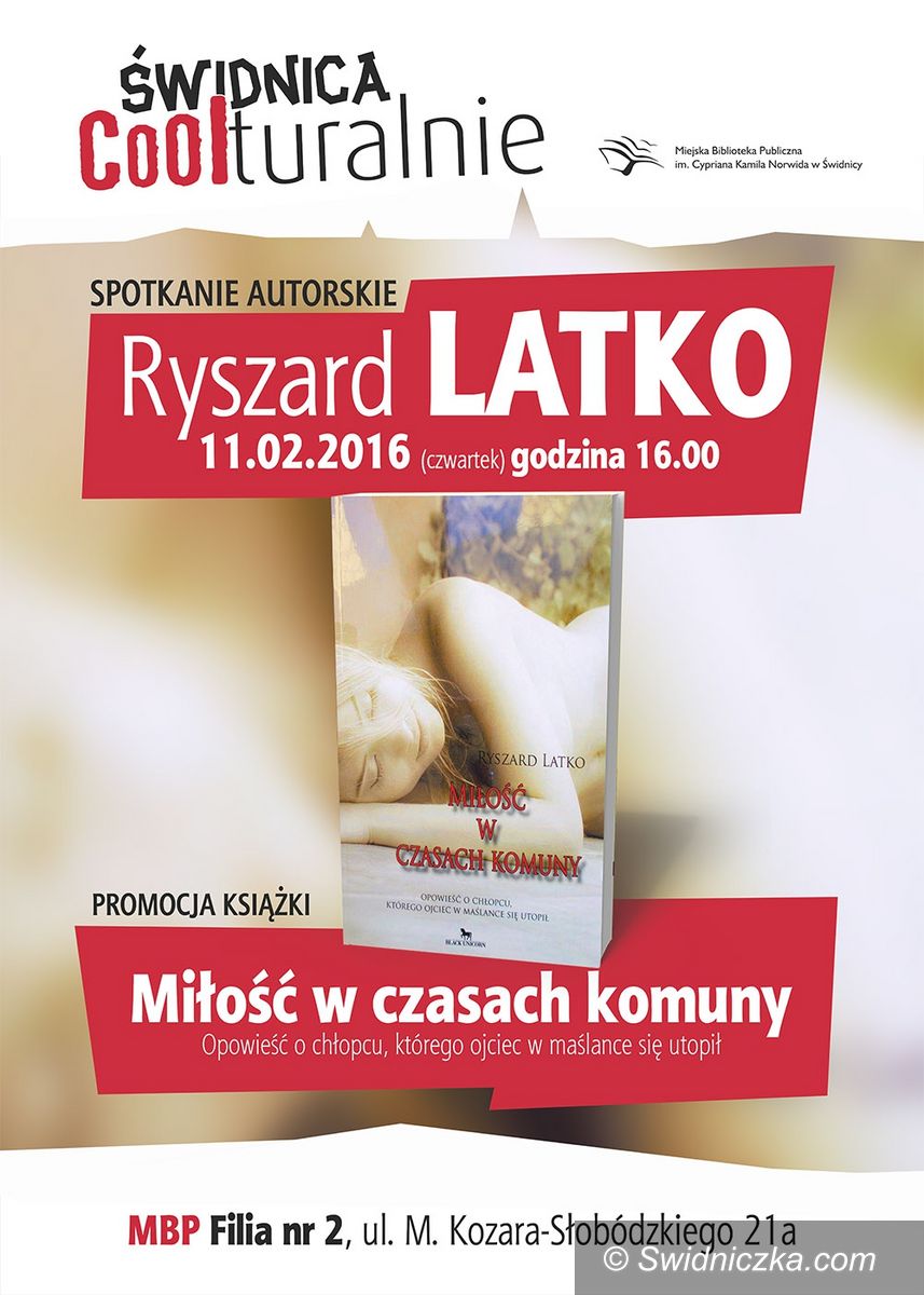 Świdnica: Spotkanie autorskie z Ryszardem Latko