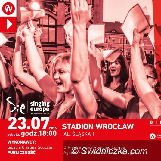 Wrocław: Singing Europe: bilety już w sprzedaży