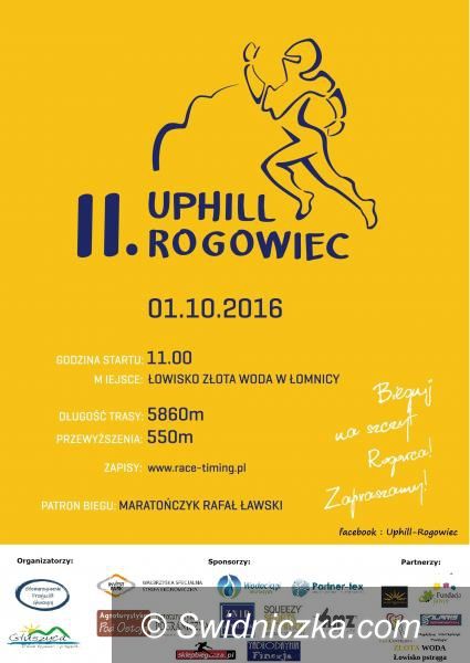 REGION: II Uphill Rogowiec już 1 października
