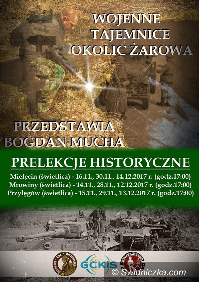 Gmina Żarów: Prelekcje historyczne "Wojenne Tajemnice Okolic Żarowa"