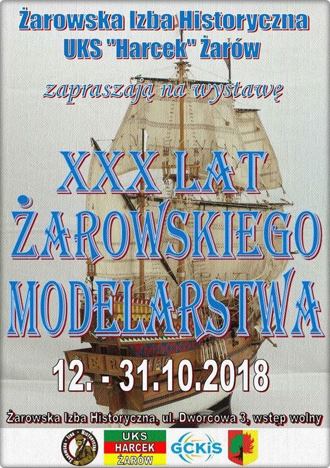 Żarów: Wystawa "XXX lat Żarowskiego Modelarstwa"