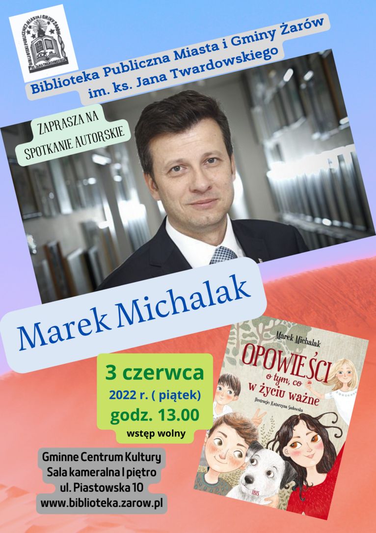 Żarów: Spotkanie z Markiem Michalakiem